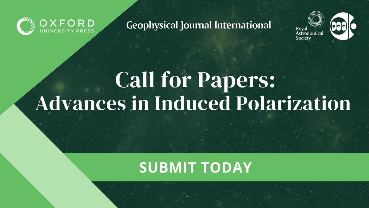 Publish your research in #GJI’s Special Issue 'Advances in Induced Polarization', focusing on areas like instrument development, data processing, and more. Deadline: 30th June 2025.

Find out more: oxford.ly/4jAGDdD