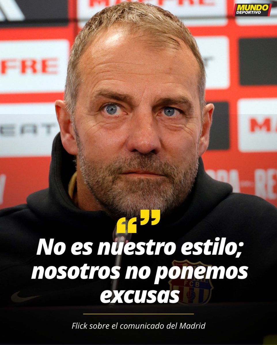 🗣 Flick hace no muchas fechas: "No es nuestro estilo; nosotros no ponemos excusas".