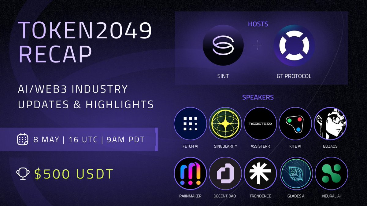 sinthive's tweet photo. 🎙 Trendsetting AI & Web3 : Token2049 Recap
🗓 Date: Thursday, May 8th, 2025 
⏰ Time: 9AM PST / 4PM UTC 
📍 Join: https://t.co/St35GSkXDl

😍 Hosts:
SINT @sinthive / @ipashkov 
GT Protocol @GT_Protocol

🎤 Speakers Line-Up:
Fetch AI @Fetch_ai / @fetch_ai_IL
Singularity Finance @Singularity_Fi
Assisterr @assisterr /@nick_havryliak 
Kite AI @GoKiteAI 
Eliza OS @ElizaOS / @AIFlow_ML 
Raiinmaker @Raiinmakerapp 
Trendence @Trendence_ 
Liquify @LiquifyVentures / @AndyPuscas 
GladesAI @GladesAI 
NeuralAI @GoNeuralAI 
DecentDAO @decentdao 

✨ Overview: Join @sinthive + @GT_Protocol for a special AMA session packed with insights from TOKEN2049, the latest breakthroughs in the ASI ecosystem, and game-changing innovations from the Fetch Global Hackathon. Engage directly with leading Web3 and AI pioneers shaping the future of decentralized intelligence.

📌 Agenda:
🔸 Token2049 Highlights & Key Takeaways
🔸 Fetch Global Hackathon Showcase
🔸 Community Updates & Ecosystem News
🔸 Guest Speakers Roundtable
🔸 Live Open Q&A

🎁 Exclusive Giveaway: 
🟢 Win 300 USDT! 
1️⃣ Follow @sinthive
2️⃣ Retweet this post and tag 2 friends
3️⃣ Join us live during the Space
🎉 6 random winners get 50 USDT each!

🔔 Set your reminders, engage with the brightest minds in AI and Web3, and see the future unfold live!