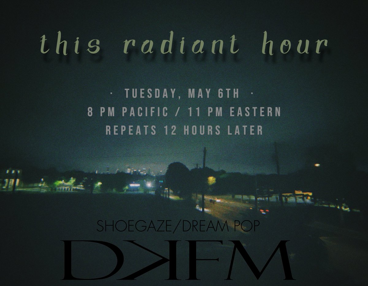 This Radiant Hour (@thisradiant) on Twitter photo 🕸️ Tonight on #DKFM, @girlafraid will be spinning tracks by <a href="/softsirenmusic/">soft siren</a> • <a href="/heavenbandNYC/">HEAVEN</a> • <a href="/ForTracyHyde/">For Tracy Hyde</a> • <a href="/slowcrushband/">Slow Crush</a> and more!  
The show starts at 8 PM Pacific / 11 PM Eastern (with an encore performance 12 hours later). xx 🕸️ Tonight on #DKFM, @girlafraid will be spinning tracks by <a href="/softsirenmusic/">soft siren</a> • <a href="/heavenbandNYC/">HEAVEN</a> • <a href="/ForTracyHyde/">For Tracy Hyde</a> • <a href="/slowcrushband/">Slow Crush</a> and more!  
The show starts at 8 PM Pacific / 11 PM Eastern (with an encore performance 12 hours later). xx