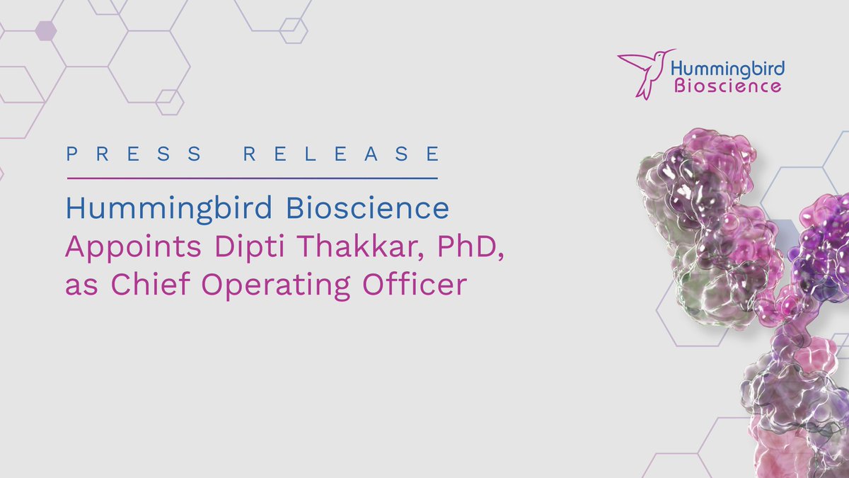 Hummingbird Bioscience announces key leadership appointment. Press release: bit.ly/4iPWCDq