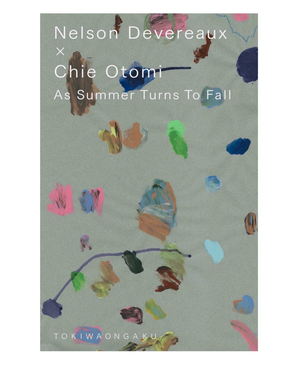 Proud to have mastered this album. Feeling Harmonia.
マスタリングを担当させていただきました

Nelson Devereaux <a href="/illwaukeean/">Nelson Ny-Devereaux</a>  × Chie Otomi <a href="/kikikikichie/">Chie Otomi</a> 

“As Summer Turns To Fall”

label TOKIWAONGAKU <a href="/tokiwaongaku/">TOKIWAONGAKU</a> 
designed by Kae Oyanagi <a href="/oyanagikae/">尾柳佳枝</a> 

spaceeauuu.bandcamp.com/album/as-summe…