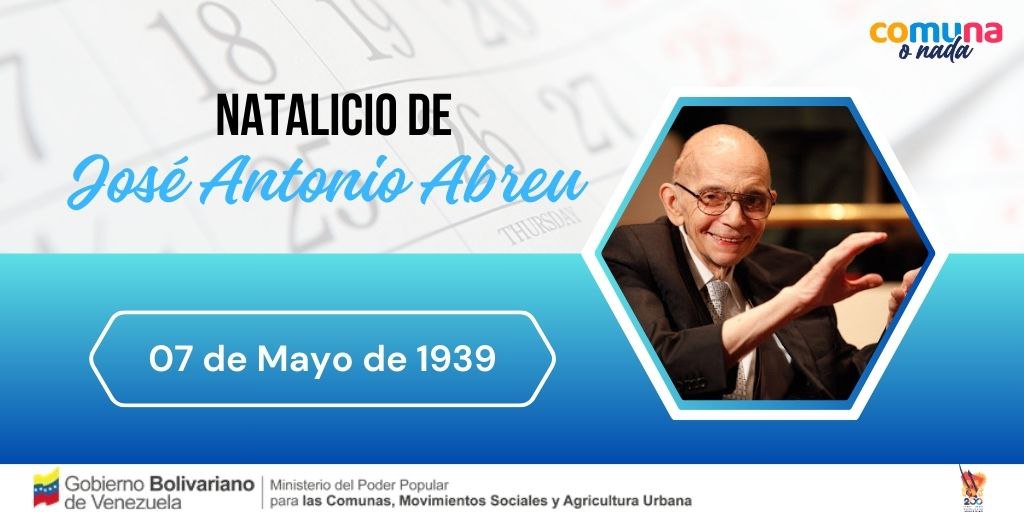 #Efeméride🗓️| El #7May de 1939, nace José Antonio Abreu. Fue un músico, economista, político y educador venezolano, fundador de la Orquesta Nacional Juvenil de Venezuela y el Sistema Nacional de Orquestas Sinfónicas Juveniles, Infantiles y Pre-Infantiles de Venezuela.