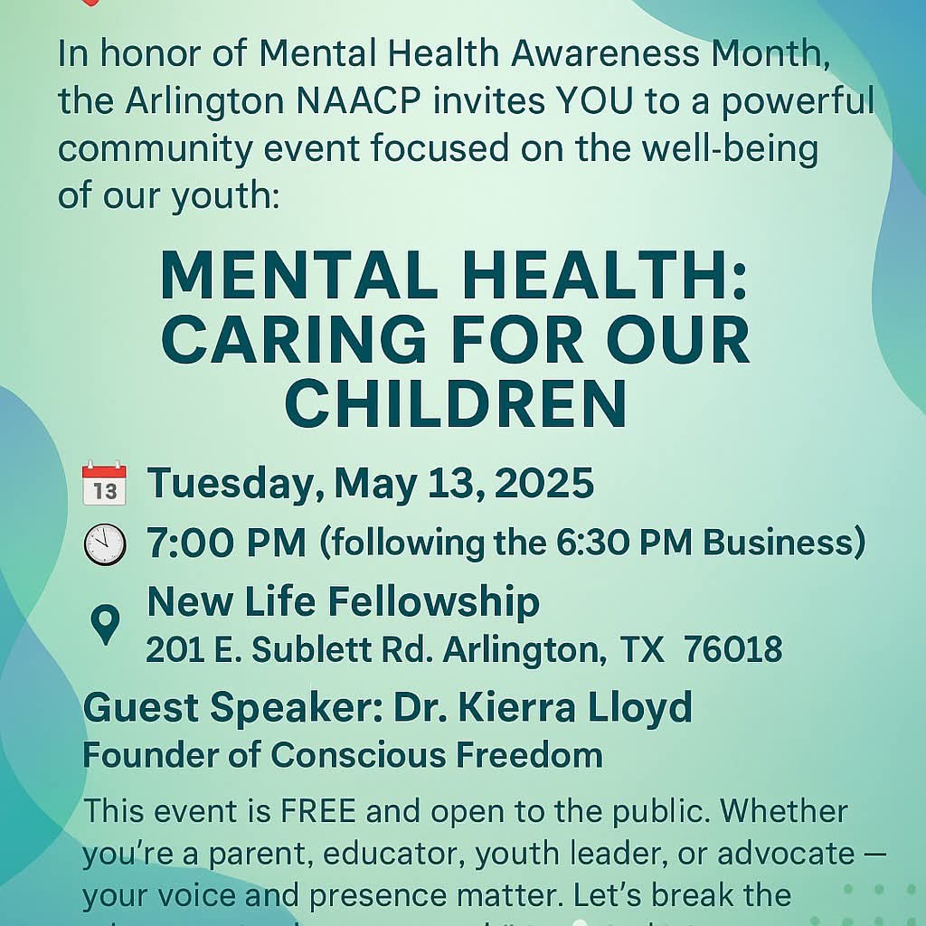 1 Week Away!

Join @NAACParlington for:
Mental Health: Caring for Our Children
Tues, May 13 @ 7PM (after 6:30PM mtg)

New Life Fellowship, 201 E. Sublett Rd
w/ Dr. Kierra Lloyd of Conscious Freedom
Free &amp; open to the public!
#MentalHealthAwareness #NAACP