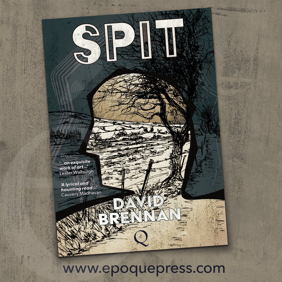 Epoque_Press's tweet image. Marvellous endorsements received for SPIT by @davidbr42580158
‘A lyrical and haunting read’ @CauveryMadhavan
‘…an exquisite work of art…Brennan’s prose exalts poetry and beauty.’ @kreefkerrie
Published on 17th June and available now for pre-order: epoquepress.com/online-store/S…