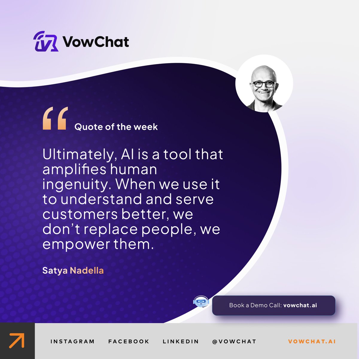 <a href="/satyanadella/">Satya Nadella</a> CEO and Chairman <a href="/Microsoft365/">Microsoft 365</a>  nailed it!

Vowchat is building an AI tool that empowers your team to understand and serve customers better, enhancing human connection, NOT replacing it.

Book a demo call with us today to get on track: cal.com/theo-nwankwo-b…