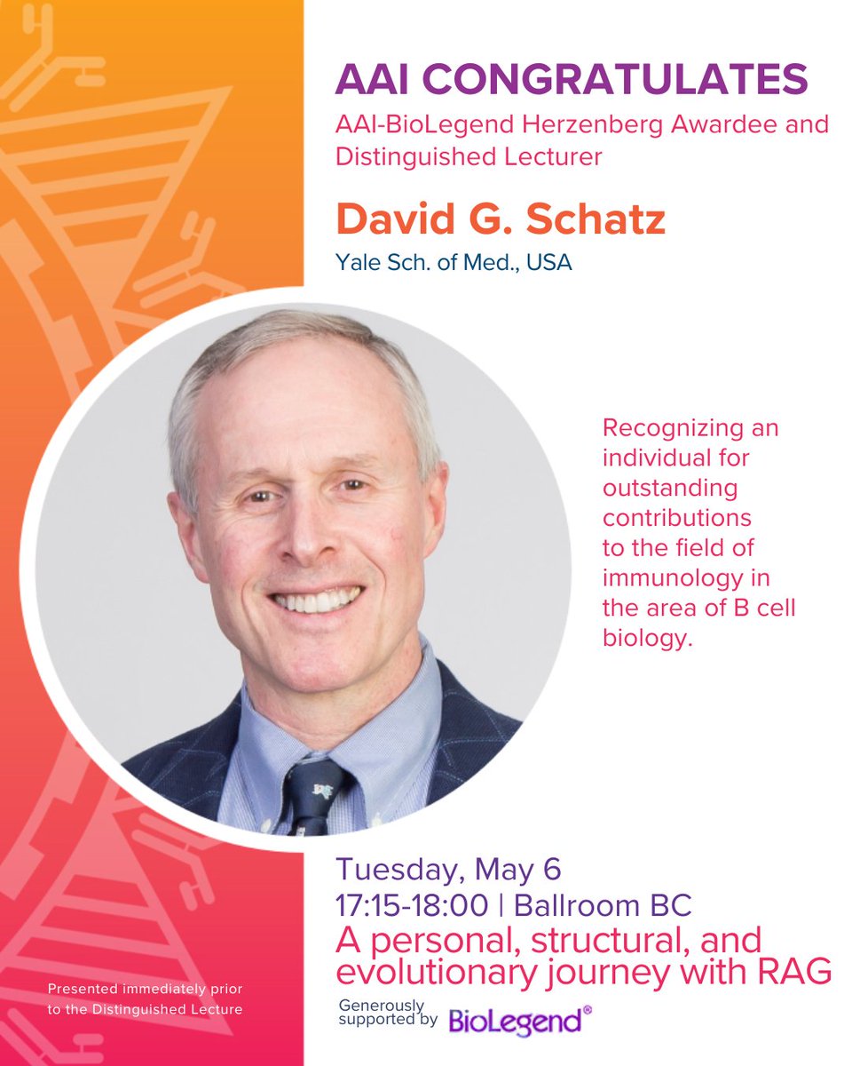 Distinguished Lecturer and AAI-BioLegend Herzenberg Awardee David G. Schatz presents "A personal, structural, and evolutionary journey with RAG​" at 17:15 in Ballroom BC. 

#AAI2025 #IMMUNOLOGY2025™