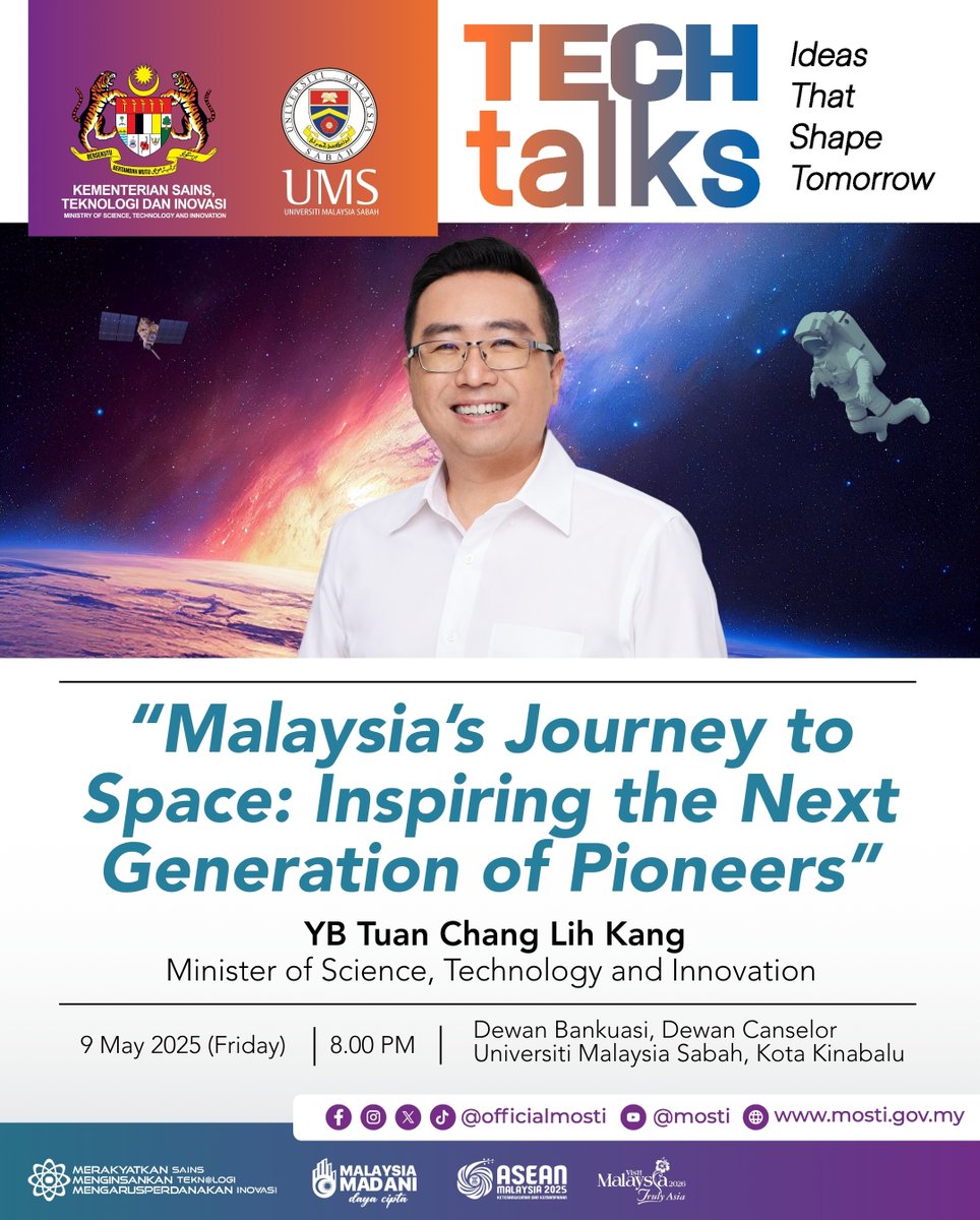 MOSTI (@officialmosti) on Twitter photo MOSTI dengan kerjasama <a href="/UMS_EcoCampus/">UMS Official 🇲🇾</a> akan menganjurkan Program MOSTI Tech Talks, Siri 3/2025 yang akan membincangkan mengenai tajuk "Malaysia's Journey to Space: Inspiring the Next Generation of Pioneers"
.
#mosti MOSTI dengan kerjasama <a href="/UMS_EcoCampus/">UMS Official 🇲🇾</a> akan menganjurkan Program MOSTI Tech Talks, Siri 3/2025 yang akan membincangkan mengenai tajuk "Malaysia's Journey to Space: Inspiring the Next Generation of Pioneers"
.
#mosti