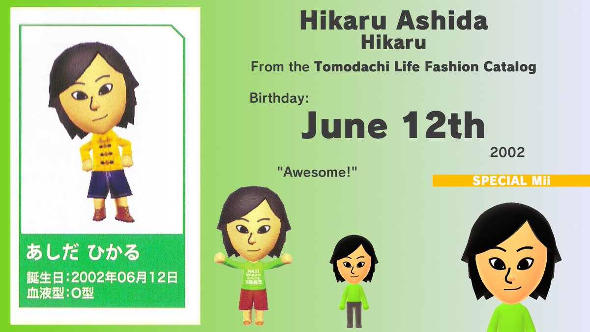 Today, June 12th (2025), is Hikaru Ashida's birthday. Also known as Hikaru, he is a Special Mii from the Tomodachi Life Fashion Catalog. Born in 2002, he was 10 years old at the date of publication! He turns 23 today! miilibrary.com/ALL/SPECIAL/tl…
