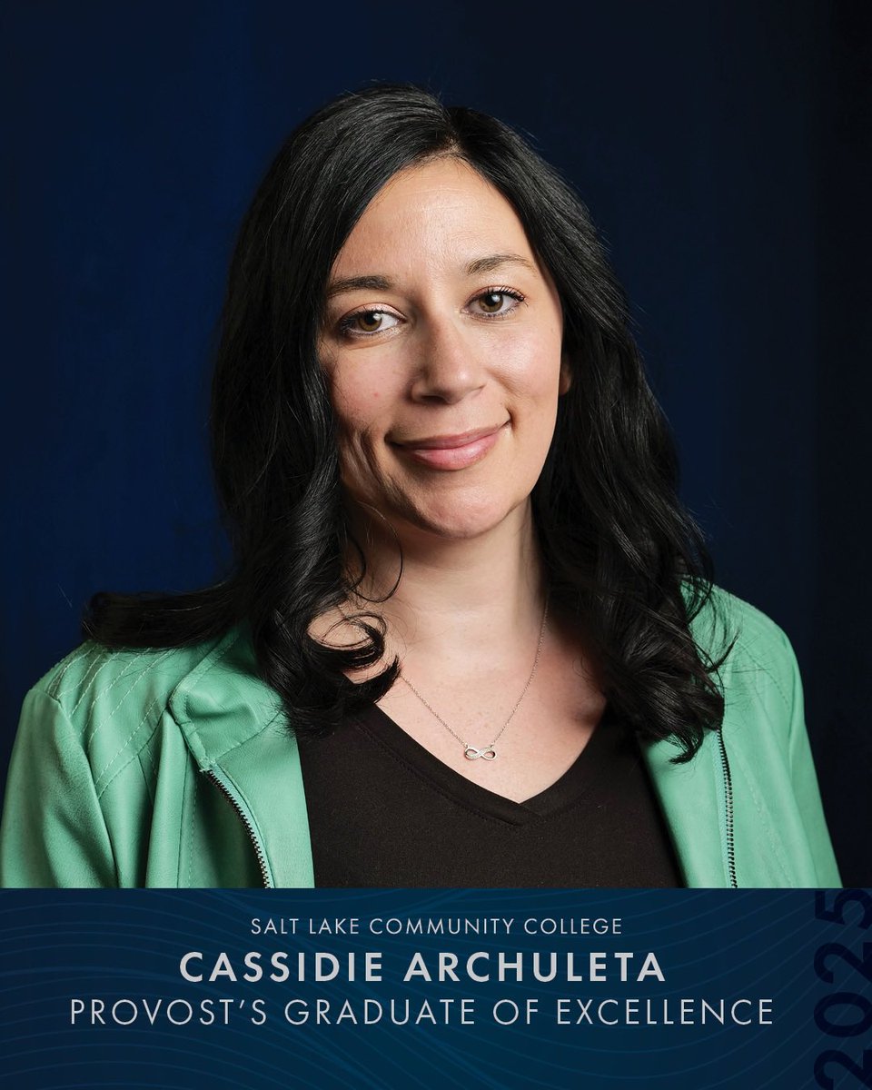 SaltLakeCC's tweet photo. #SaltLakeCC is pleased to recognize Cassidie Archuleta as the 2025 Provost’s Graduate of Excellence for the School of Health Sciences. #slccgrad
https://t.co/KrGDR70Nhy https://t.co/CI8d3t6jzE