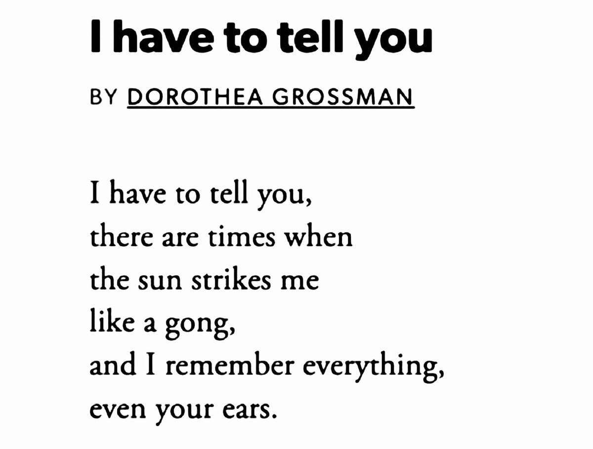 ― Dorothea Grossman