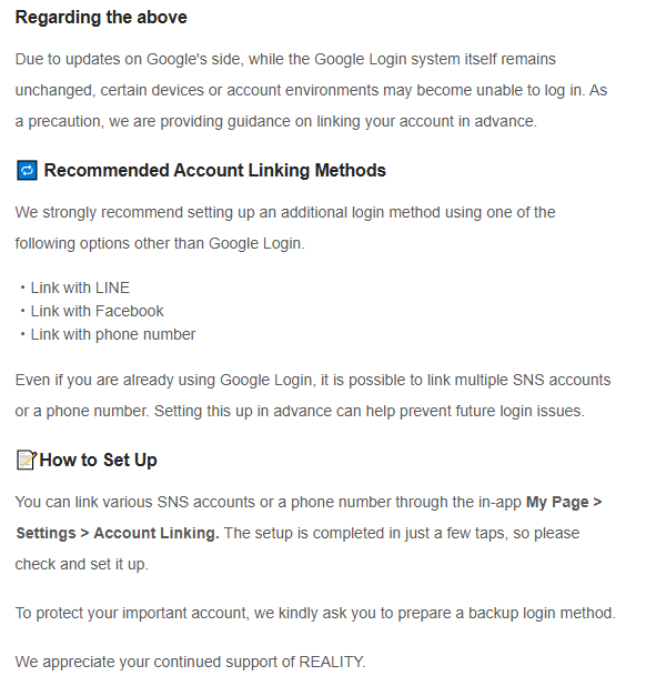 REALITY_app_en's tweet photo. Changes in the Google Login Method⚠

We'll have some changes in the Link Method using Google Login in REALITY on June 2nd.

Please check this Notice to learn how to protect your important account.
https://t.co/T6mewq1BC4 https://t.co/9EZOChfDrC