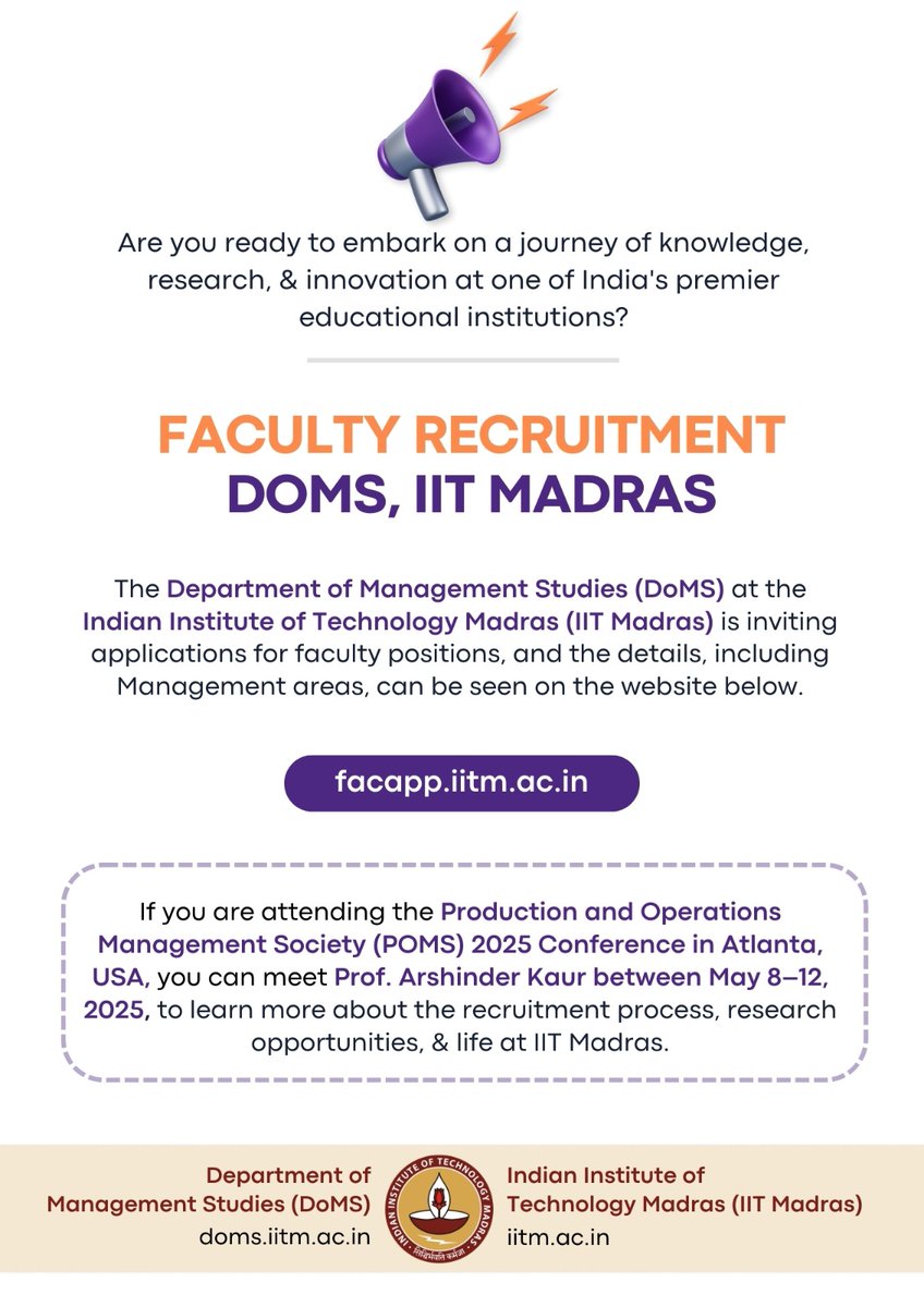 The Department of Management Studies, IIT Madras is hiring!

Join one of India’s premier institutes and shape the future of management education.

Apply now: facapp.iitm.ac.in

#IITMadras #FacultyRecruitment #DoMSIITM #AcademicCareers #ManagementStudies
