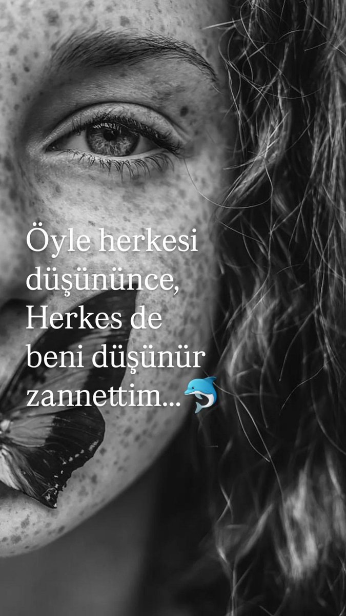 Ne bileyim...🐬