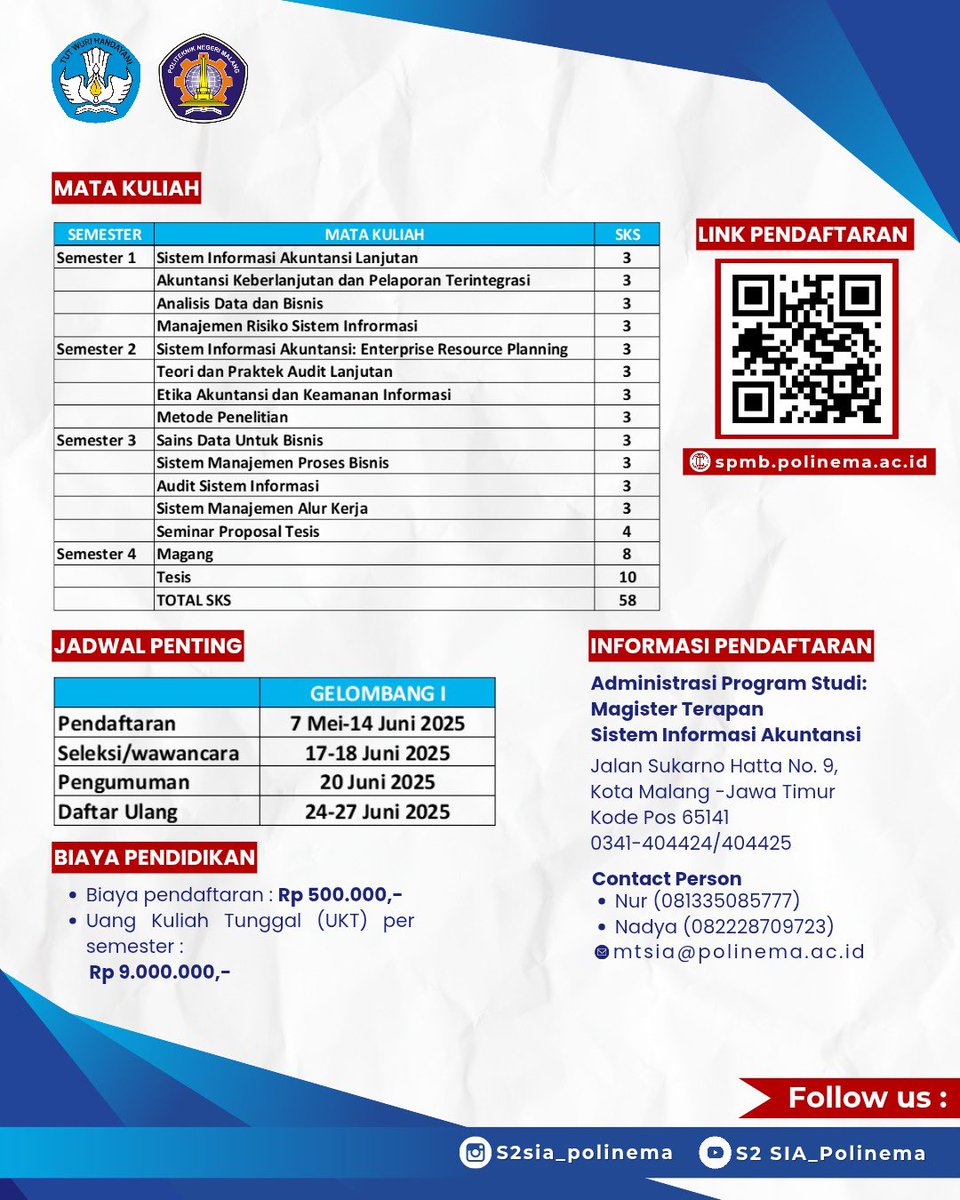 Penerimaan Mahasiswa Baru Program Studi S2 Magister Terapan Sistem Informasi Akuntansi TA 2025/2026

Informasi dan Pendaftaran melalui laman spmb.polinema.ac.id

#polinema #polinemaJOSS