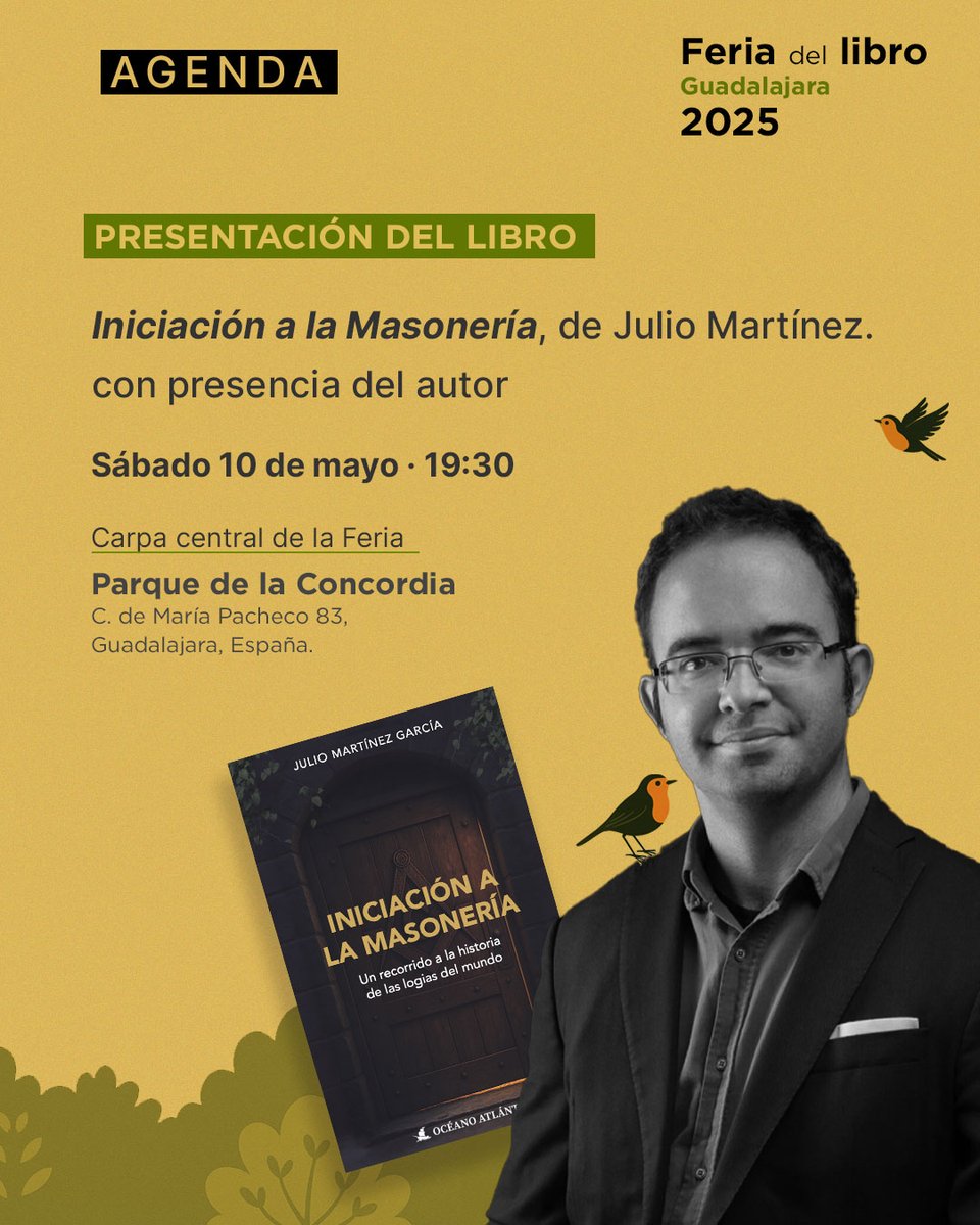 Este sábado, 10 de mayo, desde las 19.30, presentaré en #Guadalajara🇪🇸 mi nuevo libro, «Iniciación a la #Masonería. Un recorrido a la #historia de las logias del mundo». ¡Te esperamos!

📚#NavegaEntrelibros📖

oceanoatlanticoeditores.com/la-editorial-p…