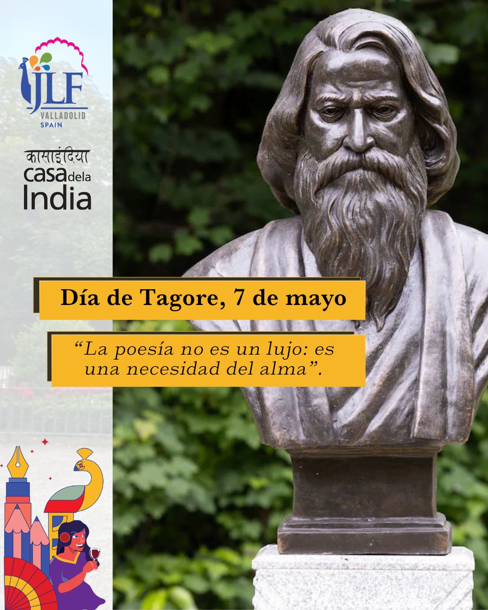 Casa de la India in Spain (@casaindiavll) on Twitter photo 📖 En el aniversario del poeta Rabindranath Tagore, #JLFValladolid2025 se complace en anunciar que el nuevo espacio dedicado a los talleres durante el festival, una carpa junto a la estatua de Tagore en el Campo Grande de Valladolid, se llamará espacio Tagore. <a href="/JLFLitfest/">JLF International</a>. 📖 En el aniversario del poeta Rabindranath Tagore, #JLFValladolid2025 se complace en anunciar que el nuevo espacio dedicado a los talleres durante el festival, una carpa junto a la estatua de Tagore en el Campo Grande de Valladolid, se llamará espacio Tagore. <a href="/JLFLitfest/">JLF International</a>.