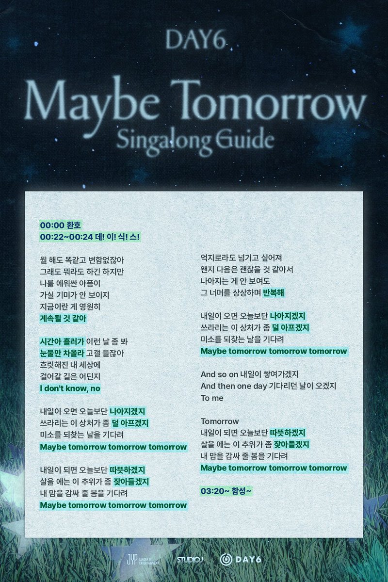 DAY6(데이식스) "Maybe Tomorrow"
Singalong Guide

🎼 M/V youtu.be/0fyZqS0N19o
🎵 ALBUM day6.lnk.to/MaybeTomorrow
 
#DAY6 #데이식스
#Maybe_Tomorrow