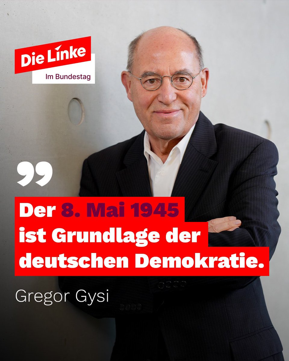 Die Linke im Bundestag (@dielinkebt) on Twitter photo . <a href="/GregorGysi/">Gregor Gysi</a> : „Der 8. Mai 1945 ist das wichtigste Datum der jüngeren deutschen Geschichte. Ohne die Befreiung vom Faschismus, ohne den Sieg der Sowjetunion, USA, Großbritanniens und Frankreichs über Nazideutschland wäre unser Land nicht das, was es heute ist: ein . <a href="/GregorGysi/">Gregor Gysi</a> : „Der 8. Mai 1945 ist das wichtigste Datum der jüngeren deutschen Geschichte. Ohne die Befreiung vom Faschismus, ohne den Sieg der Sowjetunion, USA, Großbritanniens und Frankreichs über Nazideutschland wäre unser Land nicht das, was es heute ist: ein