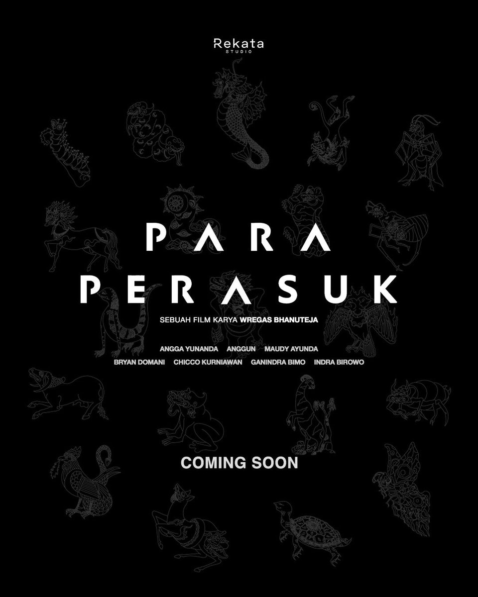Para Perasuk - sebuah film karya Wregas Bhanuteja diperankan oleh Angga Yunanda, Anggun C. Sasmi, Maudy Ayunda, Bryan Domani, Chicco Kurniawan, Ganindra Bimo, &amp; Indra Birowo

Diproduseri oleh: Siera Tamihardja, Iman Usman, Amalia Rusdi

Coming Soon 
#filmparaperasuk #paraperasuk