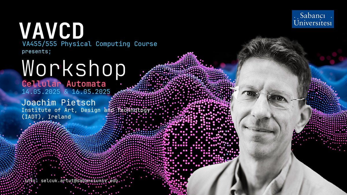 FASS-Sabancı University (@sabanciuni_fass) on Twitter photo Sabancı University Visual Arts and Visual Communication Design Program presents a series of two workshops on Cellular Automata by Joachim Pietsch, a lecturer at the Institute of Art, Design and Technology (IADT) in Ireland. For external participation; selcuk.artut@sabanciuniv.edu Sabancı University Visual Arts and Visual Communication Design Program presents a series of two workshops on Cellular Automata by Joachim Pietsch, a lecturer at the Institute of Art, Design and Technology (IADT) in Ireland. For external participation; selcuk.artut@sabanciuniv.edu