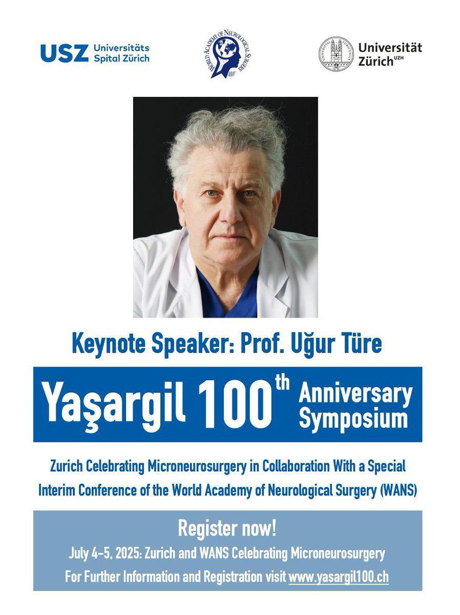 yasargil100 (@yasargil100) on Twitter photo ๐ We are honored to welcome Prof. Dr. Uฤur Tรผre as a keynote speaker at the Yaลargil 100th Anniversary Symposium!
๐ Location: University Hospital Zurich
๐
Date: 05.07.2025
๐ Registration: yasargil100.ch/registration
<a href="/YeditepeUni/">Yeditepeรniversitesi</a>
<a href="/YMA_Microneuro/">Yaลargฤฑl Microneurosurgical Academy</a>
<a href="/Unispital_USZ/">Unispital_USZ</a>
<a href="/UZH_en/">University of Zurich</a> ๐ We are honored to welcome Prof. Dr. Uฤur Tรผre as a keynote speaker at the Yaลargil 100th Anniversary Symposium!
๐ Location: University Hospital Zurich
๐
Date: 05.07.2025
๐ Registration: yasargil100.ch/registration
<a href="/YeditepeUni/">Yeditepeรniversitesi</a>
<a href="/YMA_Microneuro/">Yaลargฤฑl Microneurosurgical Academy</a>
<a href="/Unispital_USZ/">Unispital_USZ</a>
<a href="/UZH_en/">University of Zurich</a>