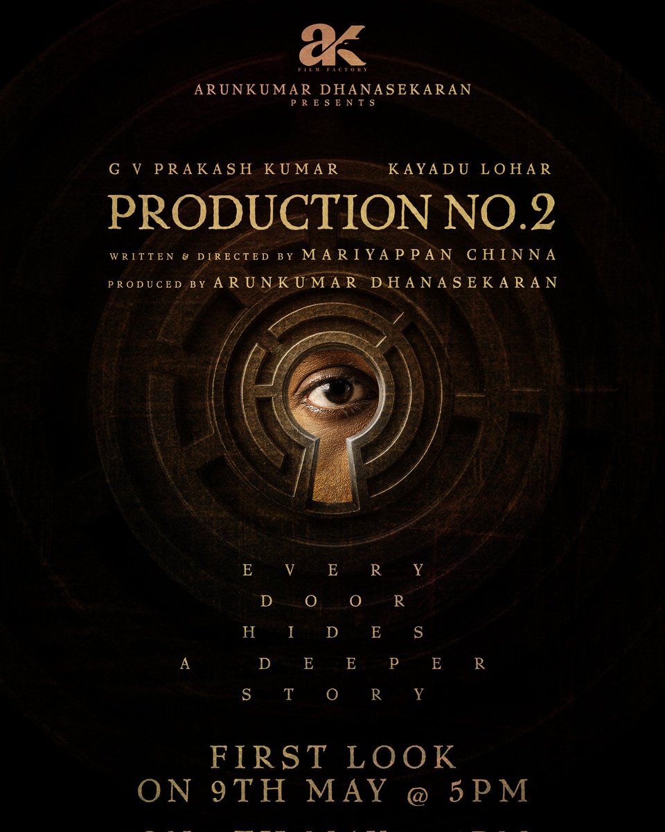 Arunkumar (@arun_kumaroffl) on Twitter photo Every door hides a deeper story 🚪✨
Here it's the Production No 2 announcement from the <a href="/AKfilmfactory/">Arun Kumar</a> 🎬🔥
Starring : <a href="/gvprakash/">G.V.Prakash Kumar</a> & <a href="/11Lohar/">Kayadu Lohar</a>
Produced by : <a href="/arun_kumaroffl/">Arunkumar</a>
Directed by : <a href="/DirMari_Chinna/">Mariyappan Chinna</a>
First Look releasing on MAY 9TH Every door hides a deeper story 🚪✨
Here it's the Production No 2 announcement from the <a href="/AKfilmfactory/">Arun Kumar</a> 🎬🔥
Starring : <a href="/gvprakash/">G.V.Prakash Kumar</a> & <a href="/11Lohar/">Kayadu Lohar</a>
Produced by : <a href="/arun_kumaroffl/">Arunkumar</a>
Directed by : <a href="/DirMari_Chinna/">Mariyappan Chinna</a>
First Look releasing on MAY 9TH