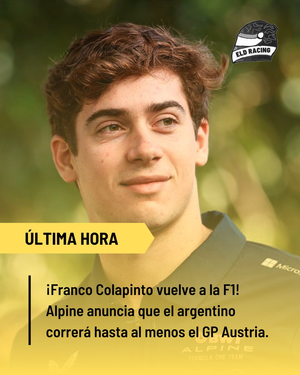 EldRacing's tweet photo. #ELDRacing
#MiamiGP 🇺🇸 ➡️ #ImolaGP 🇮🇹 #ÚltimaHora
¡Franco Colapinto vuelve a la F1! Tras la salida de Oliver Oakes del equipo, Alpine ha anunciado que el argentino sustituirá a Jack Doohan por al menos 5 carreras, hasta el GP de Austria 
#F1xELD https://t.co/0thOD3AZ1I