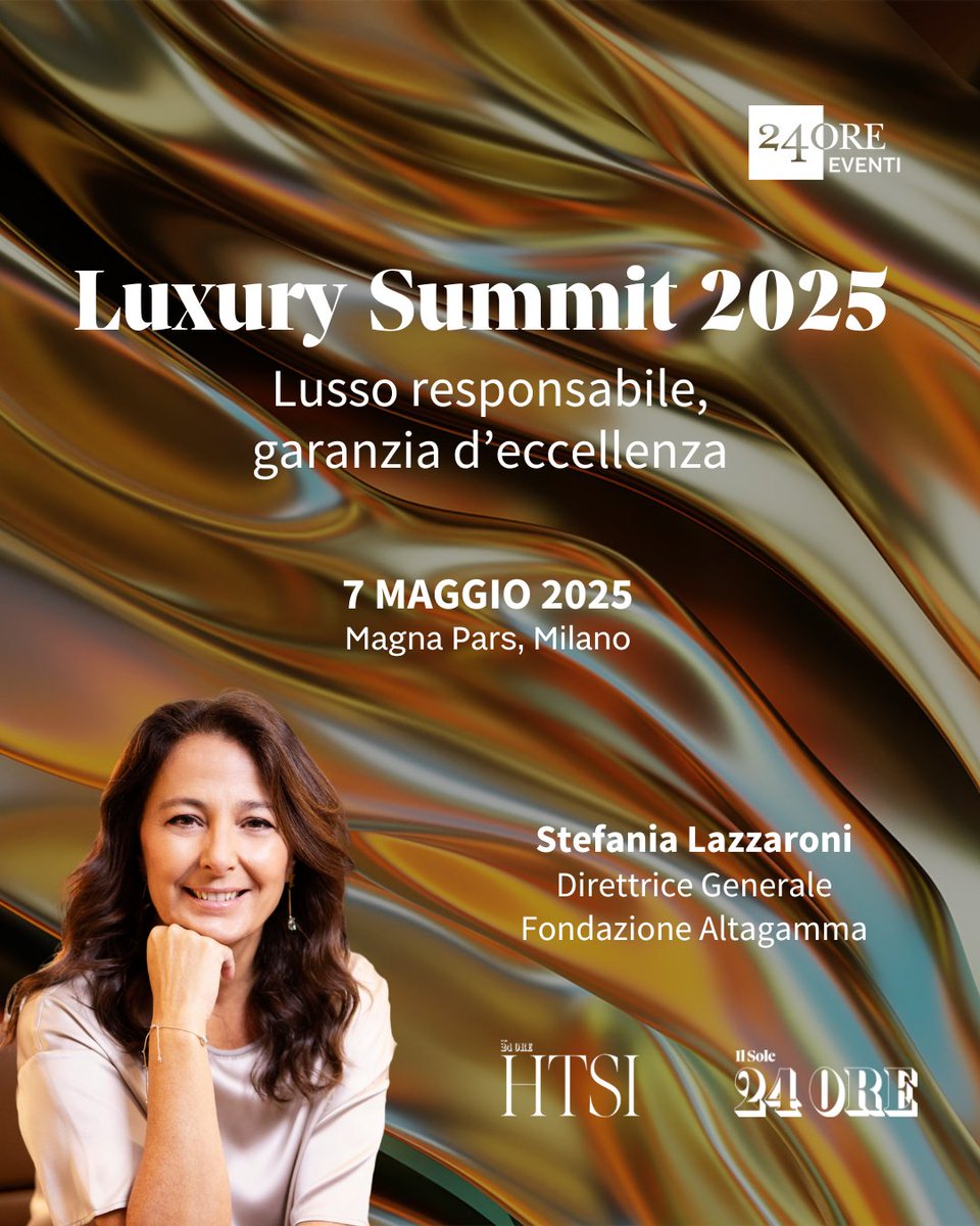 ALTAGAMMA (@altagamma_it) on Twitter photo Tra poco Stefania Lazzaroni, Direttrice Generale di #Altagamma, parteciperĂ al #Luxury Summit 2025 de <a href="/sole24ore/">IlSole24ORE</a>.
Segui la diretta dalle 9:30: 24oreventi.ilsole24ore.com/luxury-summit-âŠ
Si confronterĂ sul futuro del lusso con <a href="/Walpole_UK/">Walpole British Luxury</a>, CNMI, <a href="/Confindustria/">Confindustria</a> Tra poco Stefania Lazzaroni, Direttrice Generale di #Altagamma, parteciperĂ al #Luxury Summit 2025 de <a href="/sole24ore/">IlSole24ORE</a>.
Segui la diretta dalle 9:30: 24oreventi.ilsole24ore.com/luxury-summit-âŠ
Si confronterĂ sul futuro del lusso con <a href="/Walpole_UK/">Walpole British Luxury</a>, CNMI, <a href="/Confindustria/">Confindustria</a>