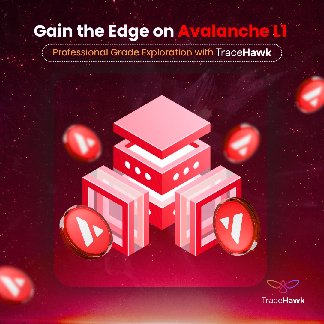 0xZeeve's tweet photo. Building groundbreaking apps on ๐บ@avax L1?
TraceHawk equips you with the professional ๐Grade Explorer you need to track performance, optimise, and build with confidence.
Discover how: https://t.co/7n0SPgPxML
#AvalancheL1 #TraceHawk #Web3Development #AvalancheDev #BlockExplorer #AvalancheEcosystem #Web3 #BuildOnAvalanche #L1Explorer