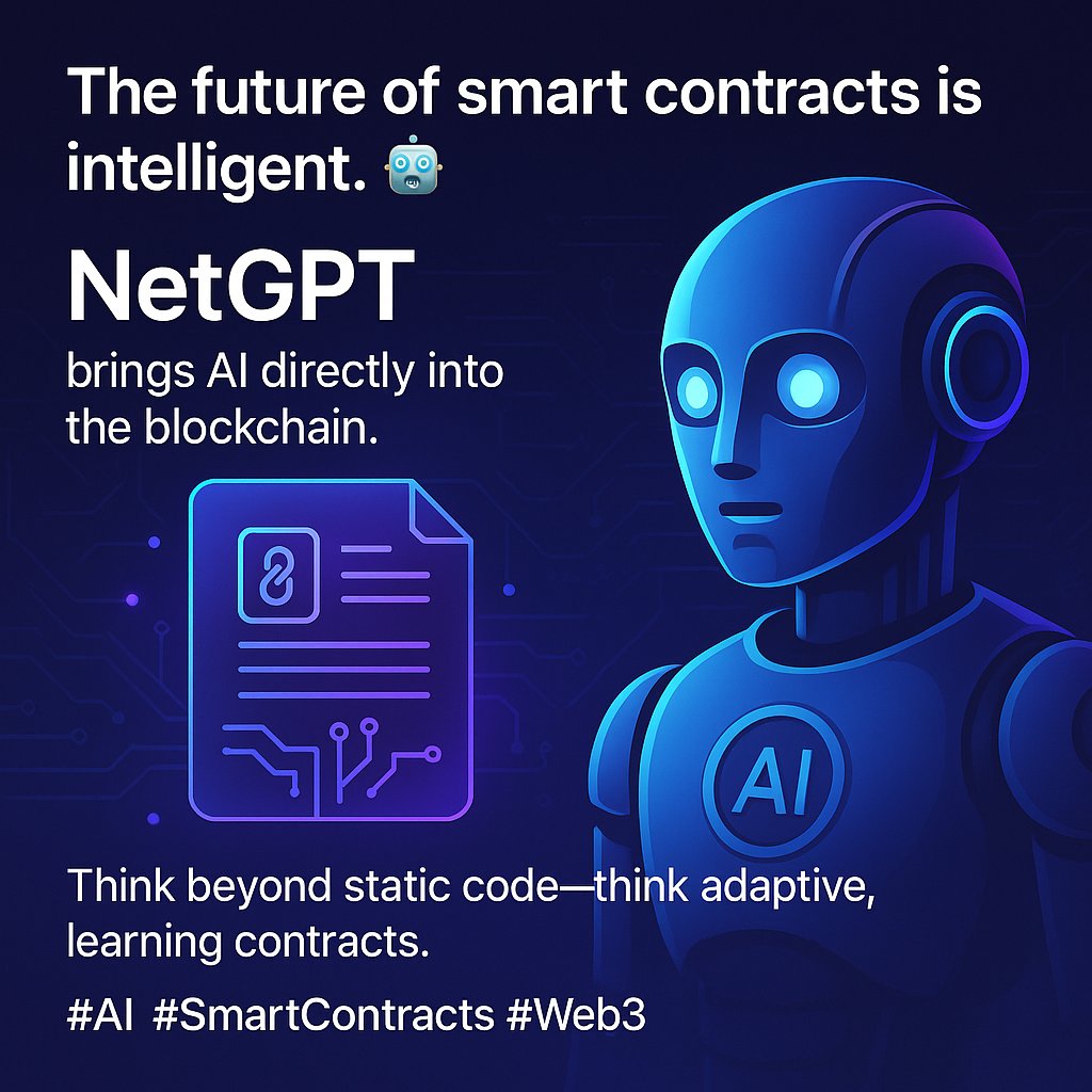 MayaCGFitness's tweet photo. The future of smart contracts is intelligent. 🤖 NetGPT brings AI directly into the blockchain. Think beyond static code—think adaptive, learning contracts. #AI #SmartContracts #Web3 https://t.co/oHXuk1USey