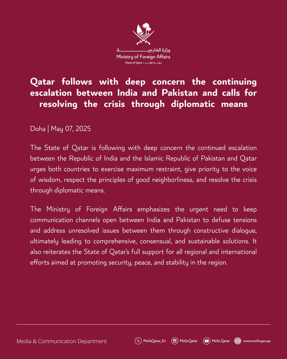 Statement | Qatar follows with deep concern the continuing escalation between India and Pakistan and calls for resolving the crisis through diplomatic means

#MOFAQatar