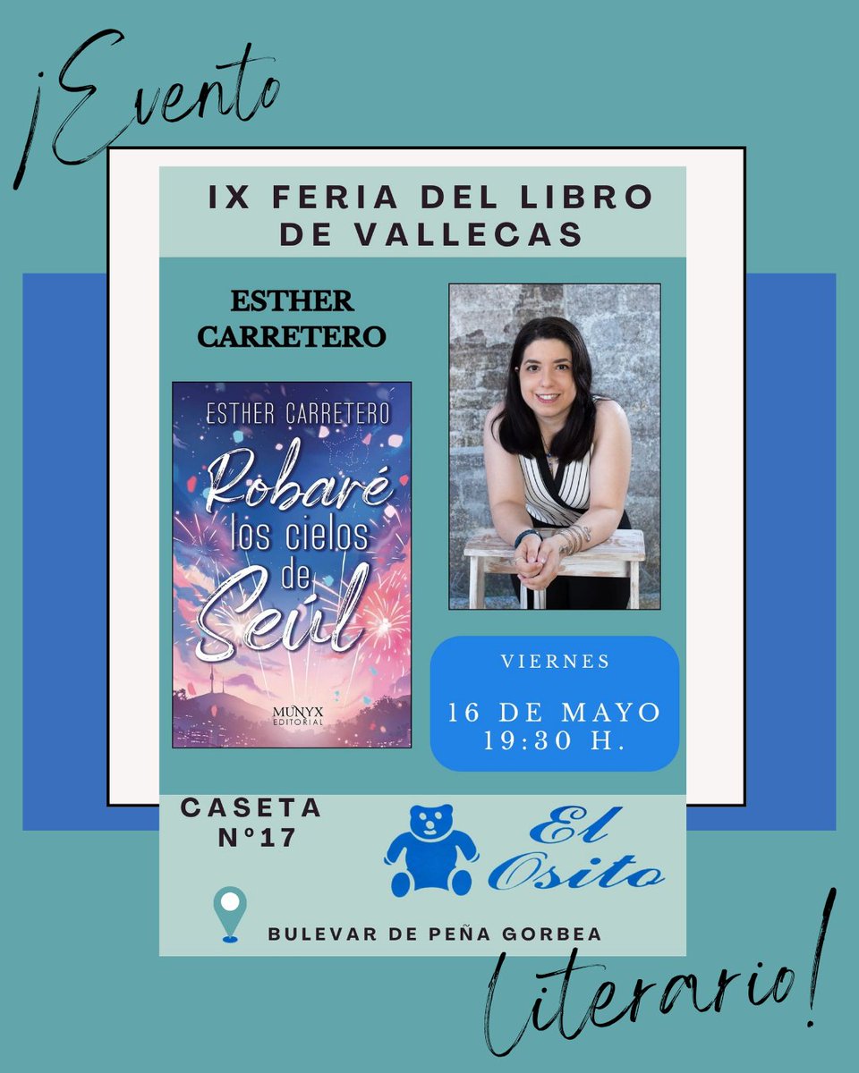 therobluezar's tweet photo. 📅 ¡Apuntad la fecha! 📅

El próximo viernes 16 de mayo estaré por la FERIA DEL LIBRO DE VALLECAS firmando «Robaré los cielos de Seúl» gracias a la Librería El Osito 🧸🎉 ¡Si lo quieres con regalitos y dedicado, es tu oportunidad!

@MunyxEditorial https://t.co/3t7mC6oQkT