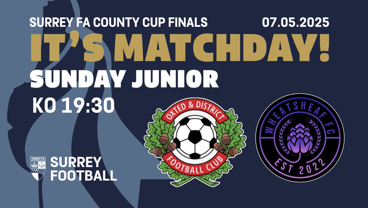 🎉 It’s Matchday at Surrey FA!
Join us tonight at 7:30 PM for the Sunday Junior County Cup Final at Meadowbank Football Ground!

⚽ <a href="/oxtedfc/">Oxted FC</a>   vs The Wheatsheafs FC