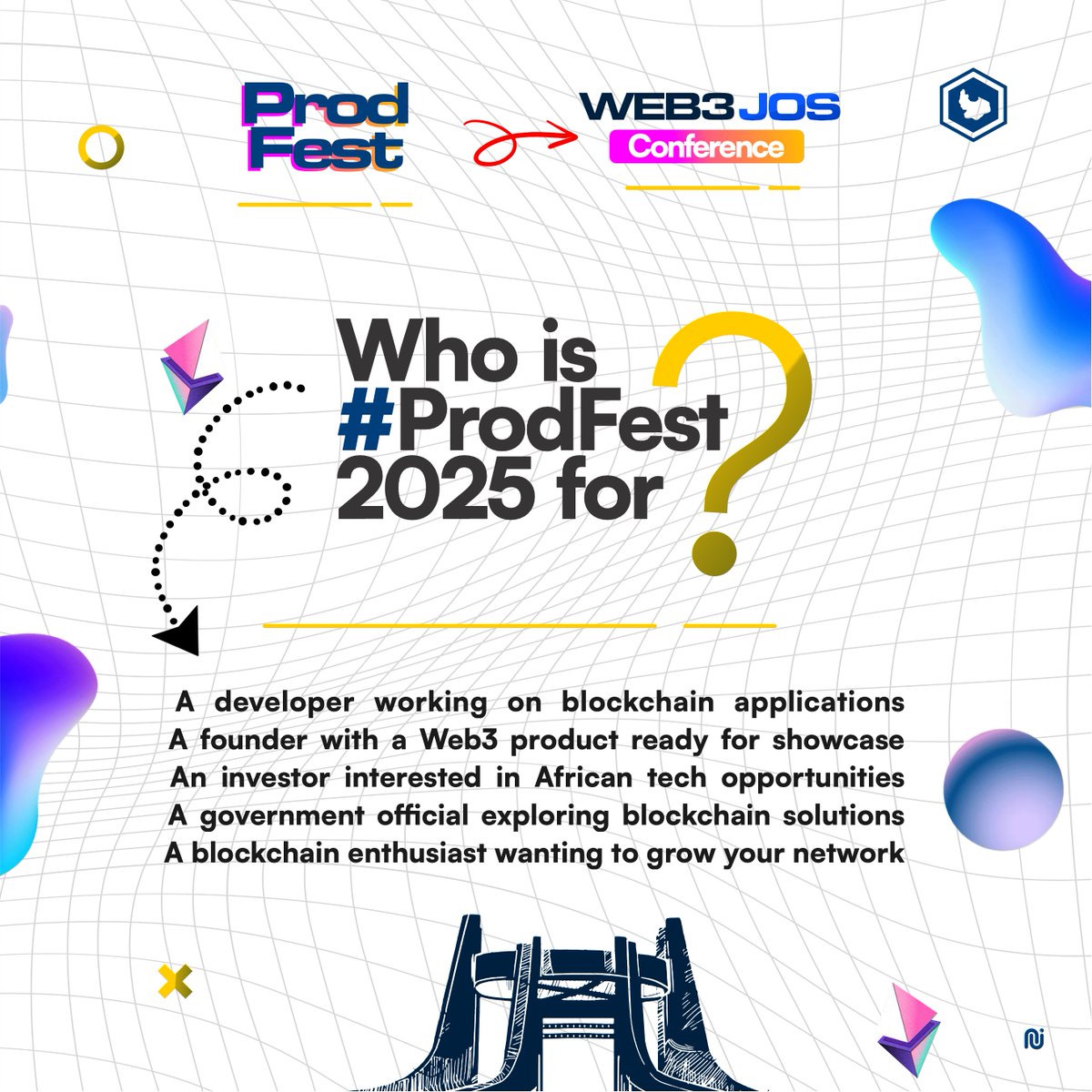 prodfest's tweet image. The #ProdFest2025 conference brings together thought leaders, founders, investors, and policymakers to chart Africa&apos;s Web3 future. 

Two days of insights, connections, and opportunities. Join us in Jos! 

Follow for more updates

#AfricanBlockchain #Web3Jos