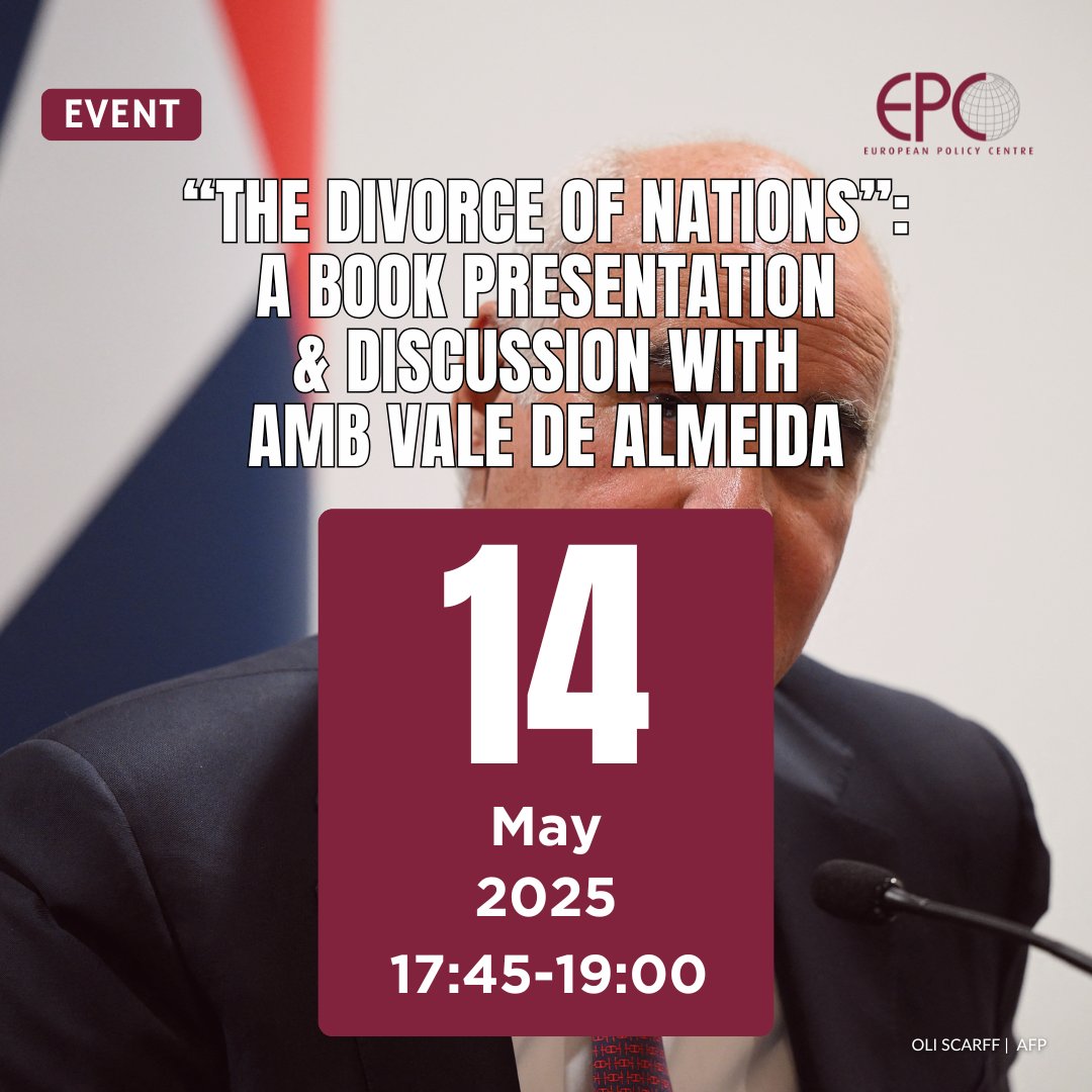 epc_eu's tweet image. 📢 “The Divorce of #Nations”: A book presentation &amp;amp; discussion with Amb Vale de Almeida 
🗓️ 14 May 2025

Join us as #Ambassador @ValedeAlmeidaEU shares insights on #Europe's present challenges drawing on decades of #diplomatic experience.

Register 👇
epc.eu/en/events/The-…