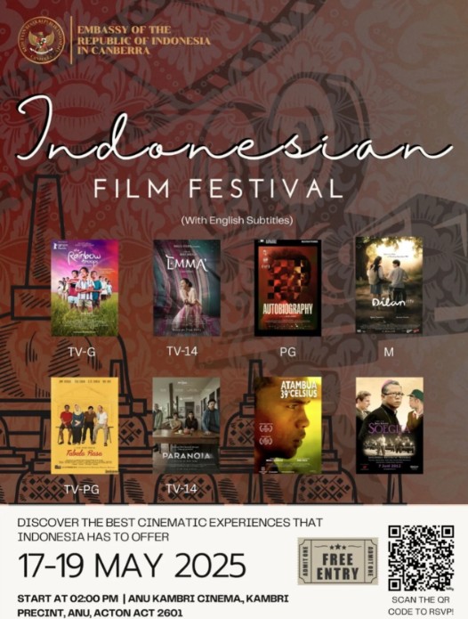 🎬 Indonesian Film Festival at ANU Kambri Cinema | 17–19 May 2025
Enjoy into heartwarming movie like The Rainbow Troops, historical reflection through Soegija — plus many more. Admission is free, but seats are limited. Register here: bit.ly/IFFCANBERRA2025.