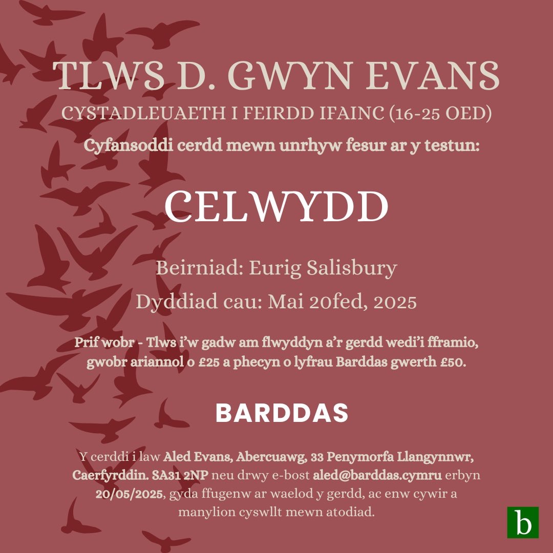 TLWS D. GWYN EVANS - un o'r prif gystadlaethau i feirdd ifainc yng Nghymru ... 

Cwta pythefnos tan y dyddiad cau - Mai 20fed

Beirniad: Eurig Salisbury    

Mwy o wybodaeth ar y poster. Ewch amdani