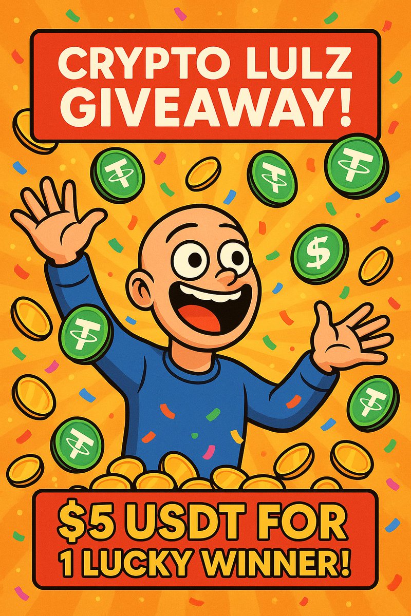 CryptoLulzz's tweet photo. 🎉 Crypto Lulz Giveaway! 🎉
To celebrate crossing 100+ followers, I’m giving away $5 USDT to 1 lucky degen 💸

How to enter:
1️⃣ Follow @CryptoLulzz
2️⃣ Like &amp; RT this post
3️⃣ Tag 2 friends who love crypto memes 😂

Winner in 5 days! 🚀
Let the memes roll 😂

#CryptoLulz #MemeCoin https://t.co/QQpFqU3Css