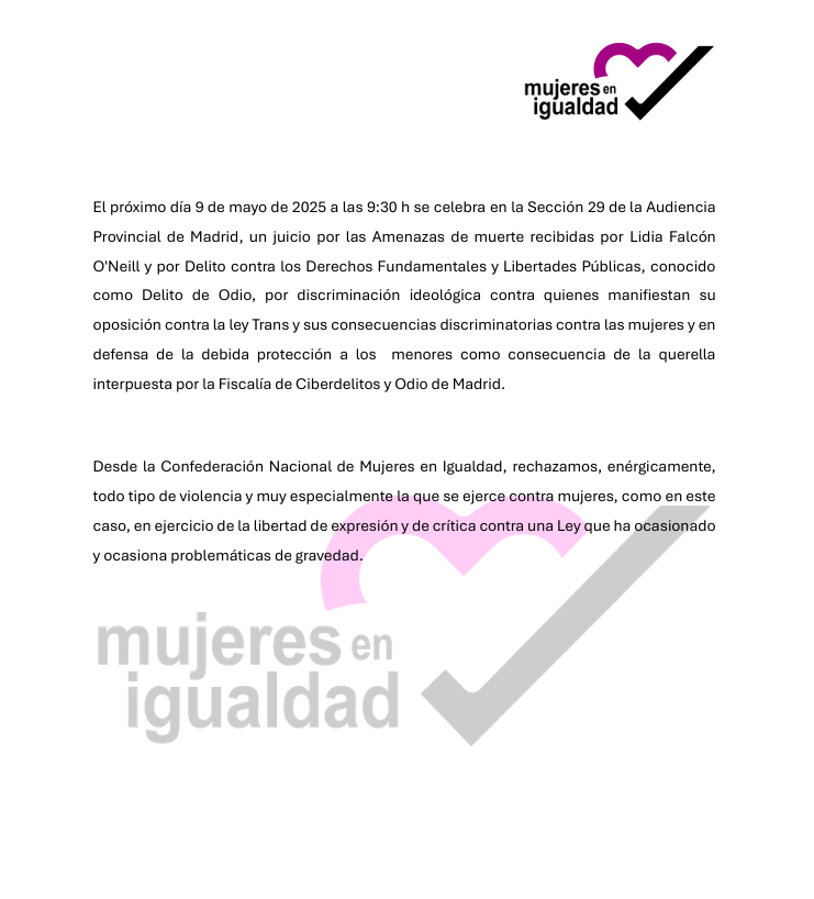 A juicio por delito de odio y de amenazas contra la presidenta del Partido Feminista, Lidia Falcón.

Desde la Confederación Nacional de Mujeres en Igualdad, rechazamos, enérgicamente, todo tipo de violencia y muy especialmente la que se ejerce contra mujeres, como en este caso.