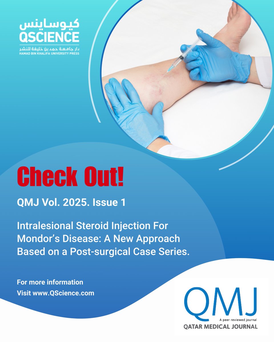 QScience's tweet photo. New research alert! Explore a groundbreaking approach to Mondor’s disease management in QMJ (Vol. 2025, Issue 1). This study presents the first reported use of intralesional steroid injections post-axillary osmidrosis surgery. Could this be a promising treatment option? Read more! https://t.co/7yewc6JprR #MedicalResearch #MondorsDisease