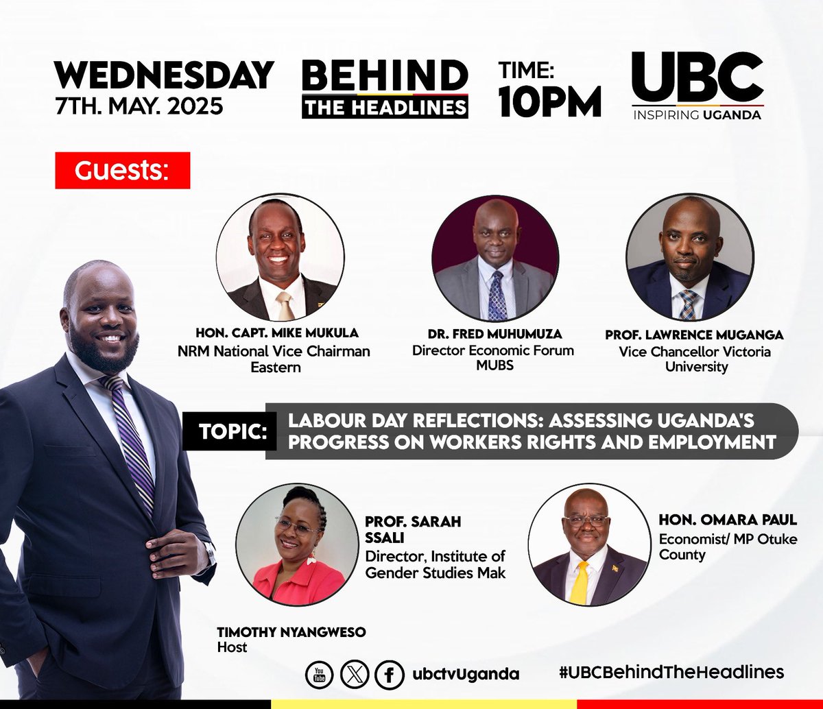 ᗪᖇ. ᒪᗩᗯᖇEᑎᑕE ᗰᑌGᗩᑎGᗩ (@reachdrmuganga) on Twitter photo At 10 pm this evening, I will be joining <a href="/TimNyangweso/">Timothy Nyangweso</a> on #UBCBehindTheHeadlines for an important conversation on the state of employment and workers’ rights in Uganda.
Together with Hon. Capt. Mike <a href="/Mukulaa/">Mukula</a>, Dr. <a href="/FredMuhumuza8/">Fred Muhumuza</a>, Prof. <a href="/SsaliSarah/">Sarah N. Ssali</a>, and Hon. <a href="/PaulOmara19/">Paul Omara</a>, we will At 10 pm this evening, I will be joining <a href="/TimNyangweso/">Timothy Nyangweso</a> on #UBCBehindTheHeadlines for an important conversation on the state of employment and workers’ rights in Uganda.
Together with Hon. Capt. Mike <a href="/Mukulaa/">Mukula</a>, Dr. <a href="/FredMuhumuza8/">Fred Muhumuza</a>, Prof. <a href="/SsaliSarah/">Sarah N. Ssali</a>, and Hon. <a href="/PaulOmara19/">Paul Omara</a>, we will