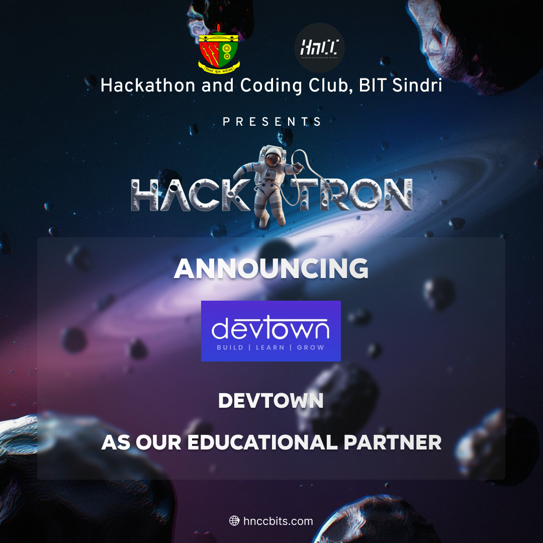 hnccbits's tweet image. 🚀 Hackathon &amp;amp; Coding Club, BIT Sindri proudly welcomes DevTown as our Educational Partner for HACKATRON! 

With their Build | Learn | Grow mission, they empower students across India—now powering our hackathon journey too! 💻

#HACKATRON #HnCC #BITSindri #DevTown #Hackathon2025