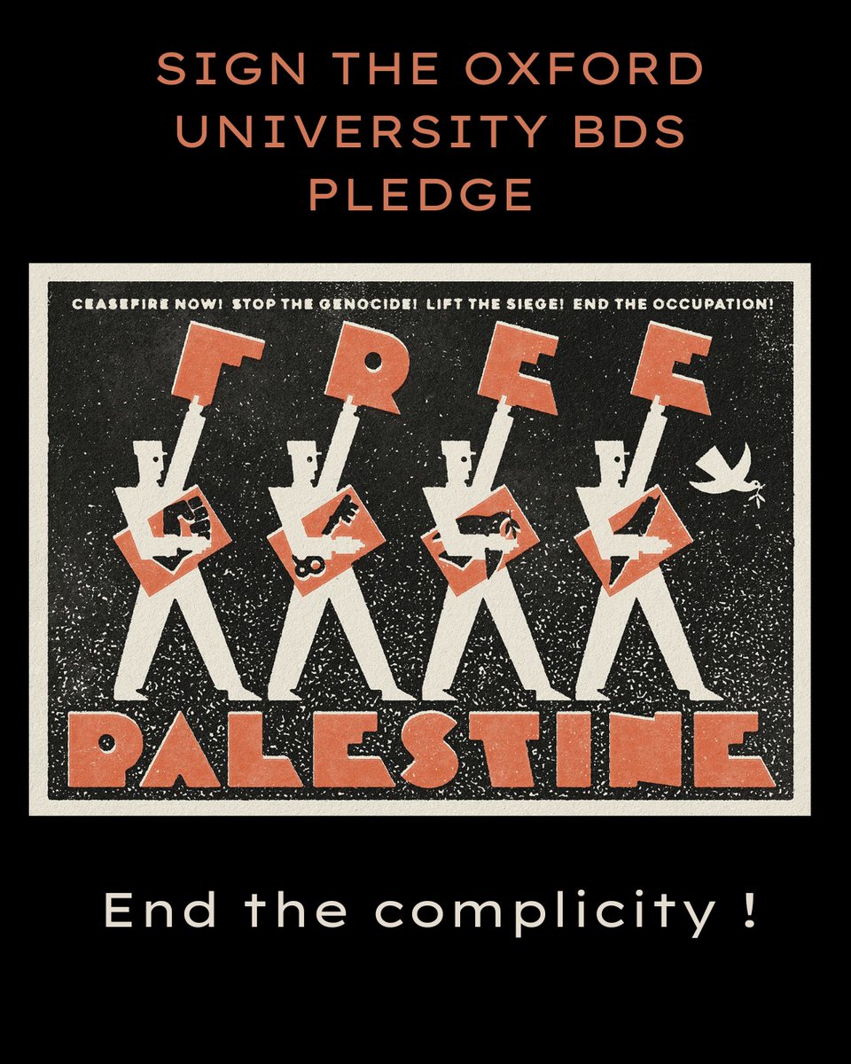 *Sign the Oxford Staff BDS Pledge for Palestine*

Join the 100 and counting Oxford University staff pledging to refuse collaboration with Israel’s regime of occupation, apartheid, settler colonialism, and genocide in Gaza. (1/3)
