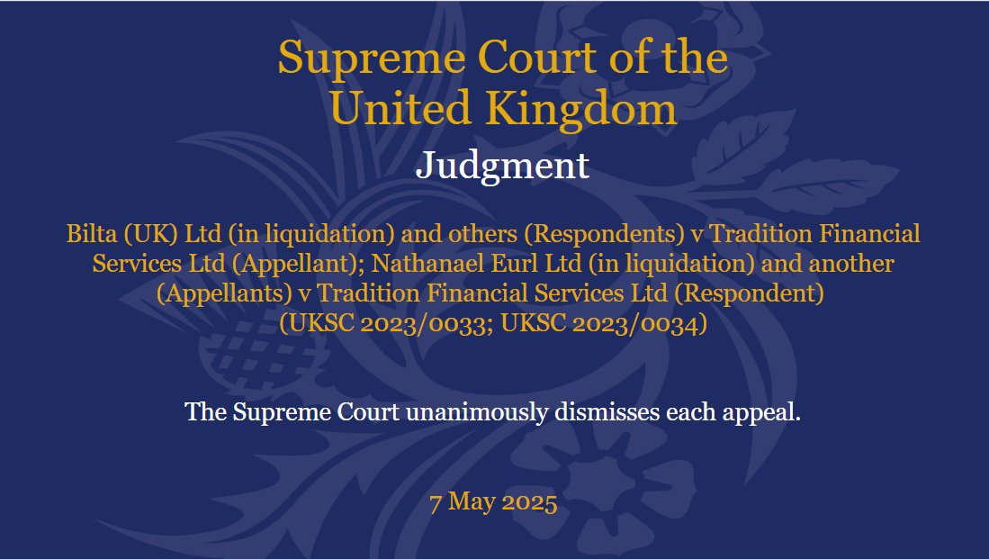 Judgment has been given in the matter of Bilta (UK) Ltd (in liquidation) and others (Respondents) v Tradition Financial Services Ltd (Appellant); Nathanael Eurl Ltd (in liquidation) and another (Appellants) v Tradition Financial Services Ltd (Respondent): supremecourt.uk/cases/uksc-202…