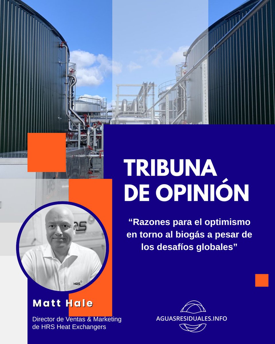 aguasresiduales.info (@aguaresiduales) on Twitter photo 🔎 Matt Hale, Director de Ventas & Marketing en <a href="/HRSHeatEx/">HRS Heat Exchangers</a> , analiza en nuestra tribuna por qué el futuro del #biogás sigue siendo prometedor a pesar de los desafíos globales. 🌍⚡
Lee el artículo completo aquí 👉aguasresiduales.info/expertos/tribu… 🔎 Matt Hale, Director de Ventas & Marketing en <a href="/HRSHeatEx/">HRS Heat Exchangers</a> , analiza en nuestra tribuna por qué el futuro del #biogás sigue siendo prometedor a pesar de los desafíos globales. 🌍⚡
Lee el artículo completo aquí 👉aguasresiduales.info/expertos/tribu…