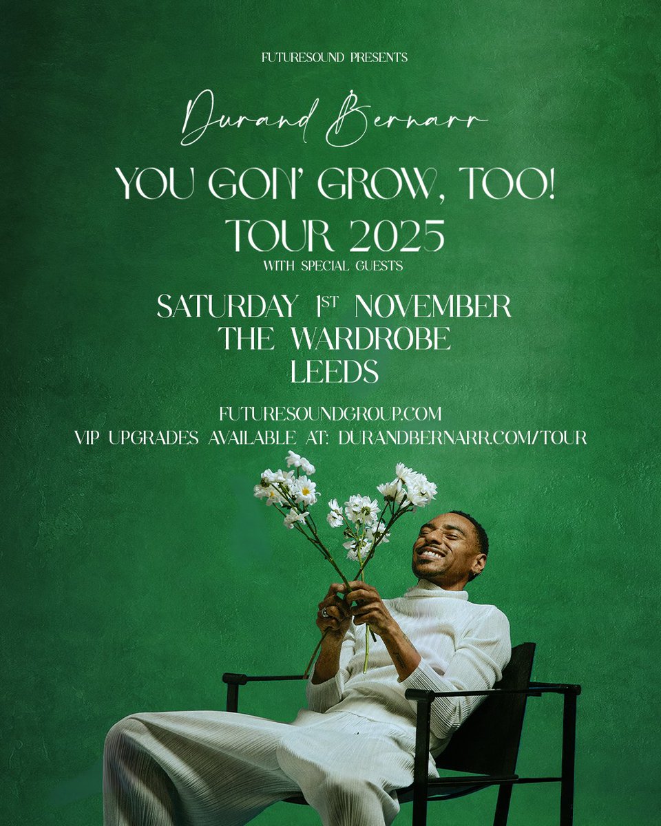 Futuresound (@futuresoundshow) on Twitter photo GRAMMY-nominated singer, songwriter, and creative force <a href="/durandbernarr/">Yo’ Grammy Nominated Cousin</a> is redefining the landscape of progressive R&B. His presence in music is a masterclass in vocal dexterity, stage command, and fearless individuality.
🗓️01/11/25
📍<a href="/wardrobeleeds/">The Wardrobe Leeds</a>
🎟️ futuresound.seetickets.com/event/durand-b… GRAMMY-nominated singer, songwriter, and creative force <a href="/durandbernarr/">Yo’ Grammy Nominated Cousin</a> is redefining the landscape of progressive R&B. His presence in music is a masterclass in vocal dexterity, stage command, and fearless individuality.
🗓️01/11/25
📍<a href="/wardrobeleeds/">The Wardrobe Leeds</a>
🎟️ futuresound.seetickets.com/event/durand-b…