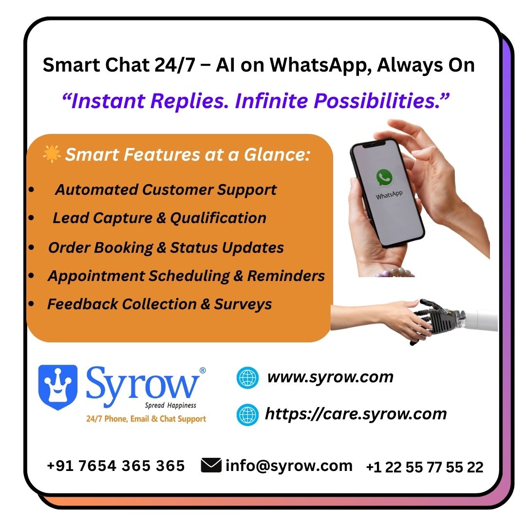 TheSyrow's tweet image. 🤖 Smart Chat 24/7 – AI on WhatsApp
🌟 Instant Replies. Infinite Possibilities.
✅ Support | Leads | Orders | Reminders | Feedback
Your 24x7 business chat assistant.
 Is your WhatsApp working as hard as you do?
syrow.com
#WhatsAppAI #24x7AI #CustomerSupportAI #Syrow