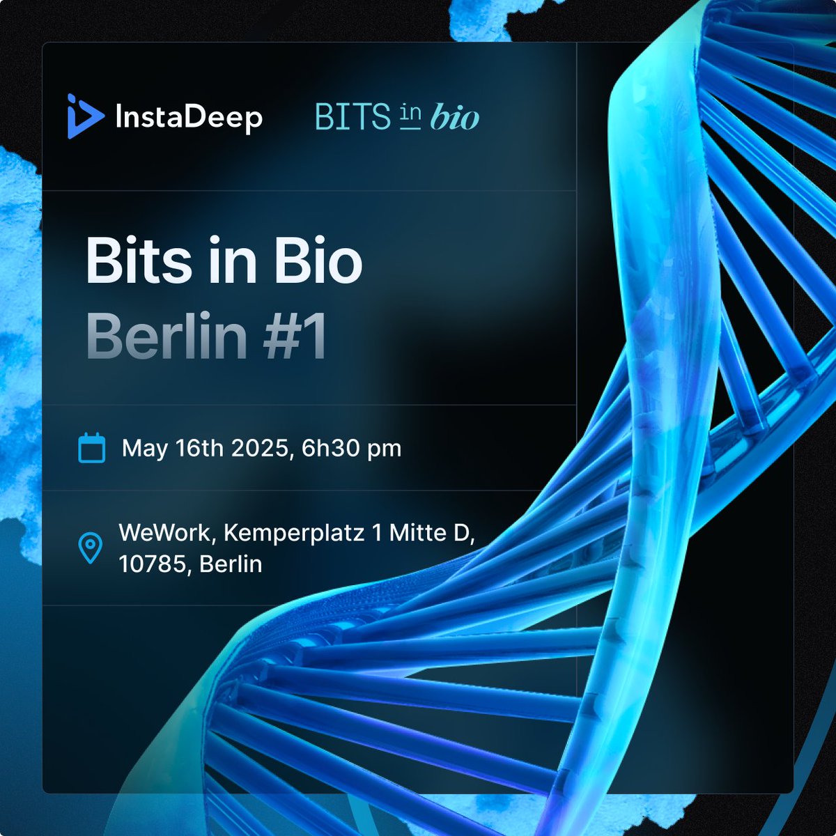 InstaDeep (@instadeepai) on Twitter photo 🚨 <a href="/bitsinbio/">Bits in Bio</a> is coming to Berlin!
Join us Fri, May 16 @ 18:30 at WeWork (Kemperplatz 1) for talks + convo at the intersection of bio, software & data.
🎤 Fabio Lolicato (Heidelberg University)
🎤 Silvia Acosta-Gutiérrez (InstaDeep)
🔗 RSVP: bit.ly/4k8AiWG 🚨 <a href="/bitsinbio/">Bits in Bio</a> is coming to Berlin!
Join us Fri, May 16 @ 18:30 at WeWork (Kemperplatz 1) for talks + convo at the intersection of bio, software & data.
🎤 Fabio Lolicato (Heidelberg University)
🎤 Silvia Acosta-Gutiérrez (InstaDeep)
🔗 RSVP: bit.ly/4k8AiWG