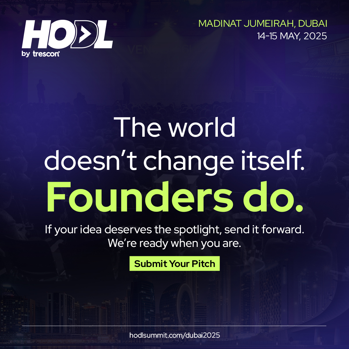 TresconEVENTS's tweet image. One pitch. One shot. One moment to own the spotlight.

The UAE Regional Round of the Startup World Cup is live at @HODLbyTrescon 2025.
Think your idea is next-level?

Submit your pitch now  hubs.li/Q03lnphz0

#Beyondblockchain #HODL2025 #Blockchain #Web3 #DeFi